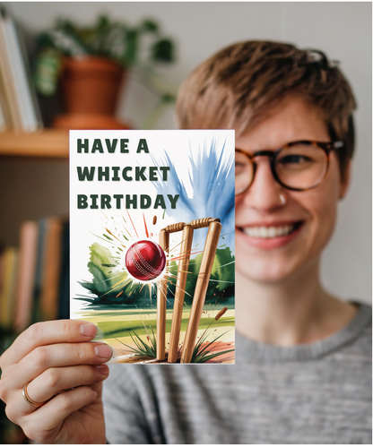 have a wicked birthday Fun Cricket