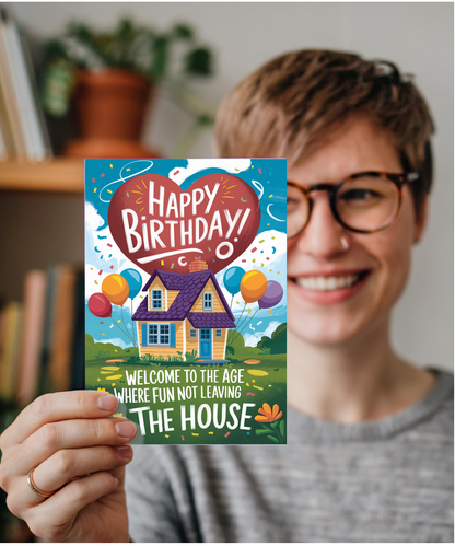 Happy Birthday Card Fun Means Not Leaving the House