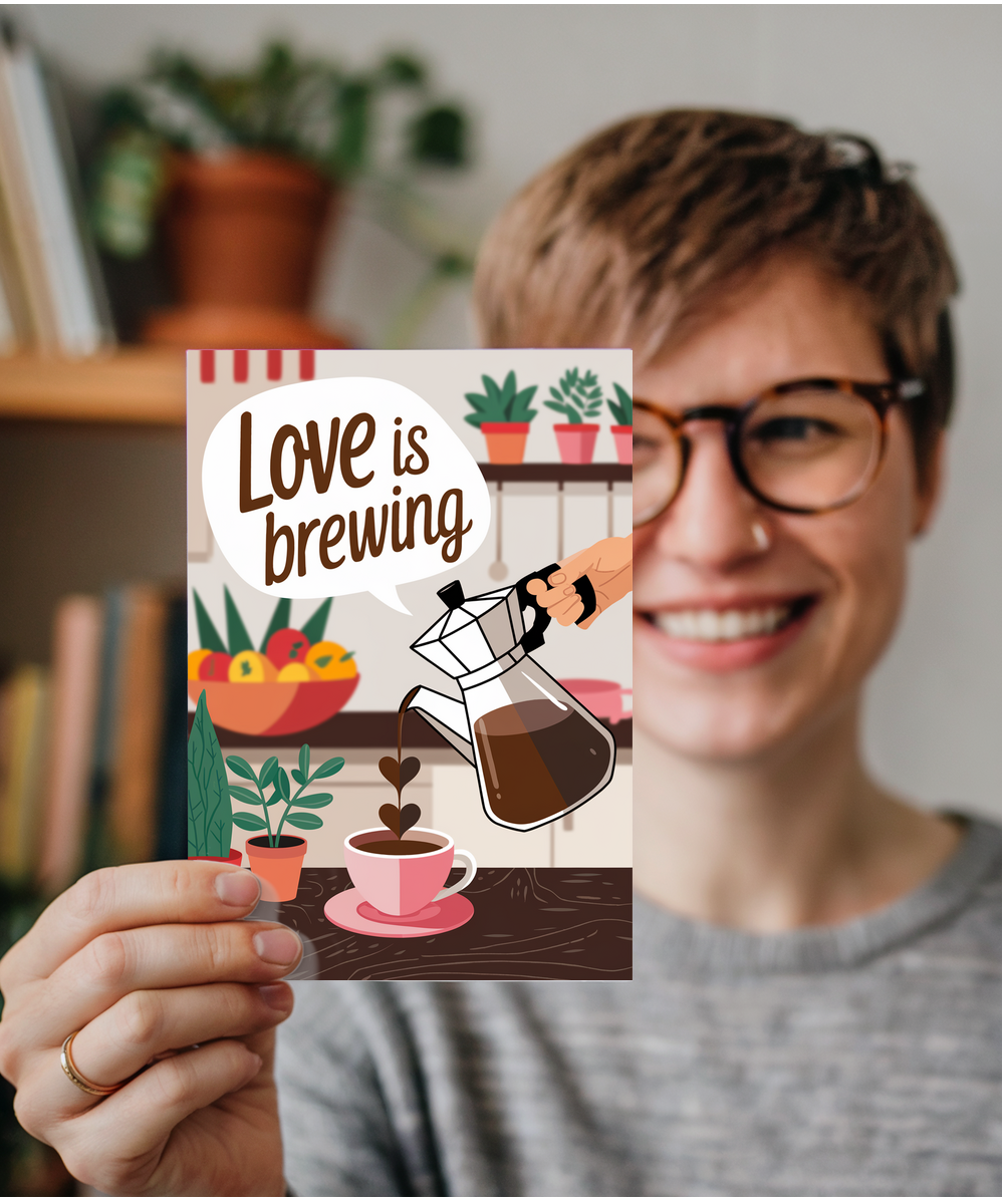 Love is brewing Greeting Card