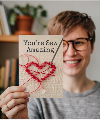 You’re sew amazing Greeting Card