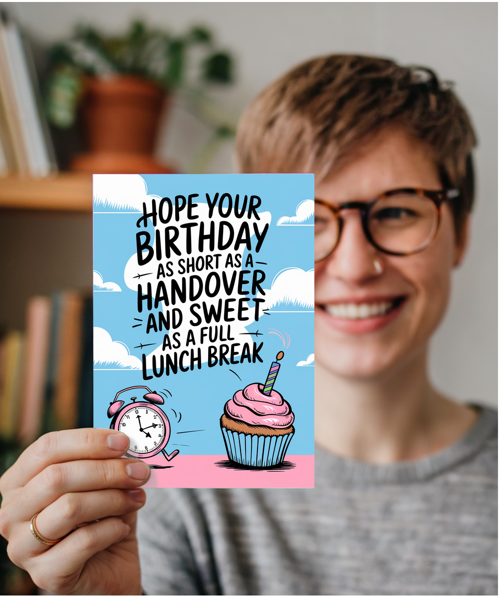 Nurse Birthday Card Hope Your Birthday is as Short as a Handover and as Sweet as a Full Lunch Break