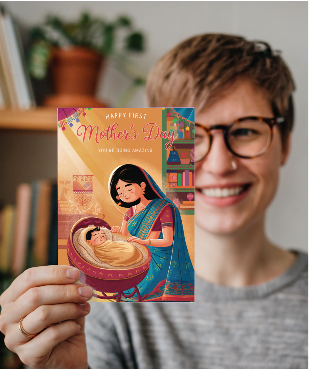 happy first mother's day you're doing amazing Indian mother
