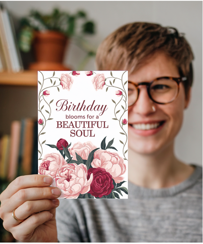 Birthday blooms for a beautiful soul