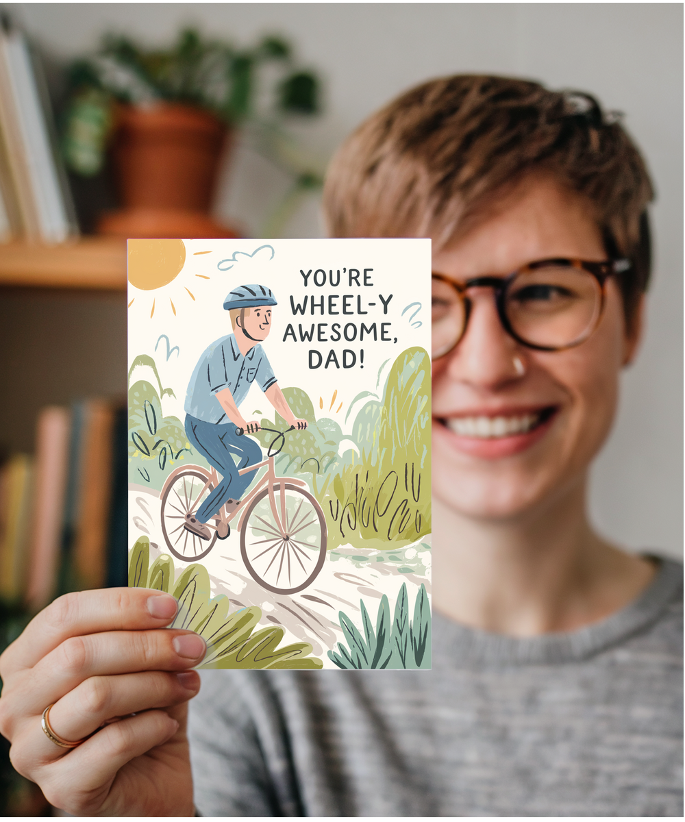 Father's day you're a wheel-y awesome dad