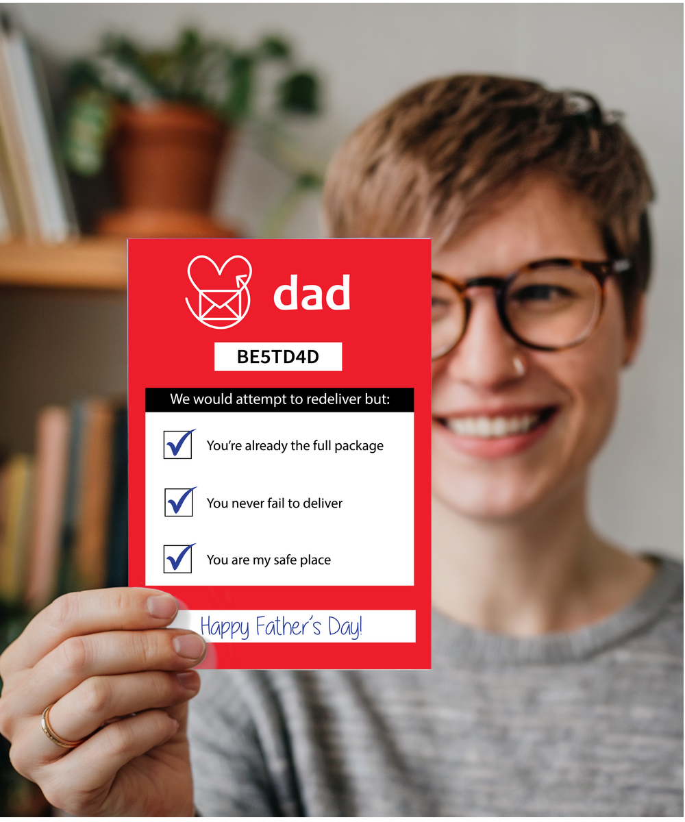 Fathers day Dad missed delivery