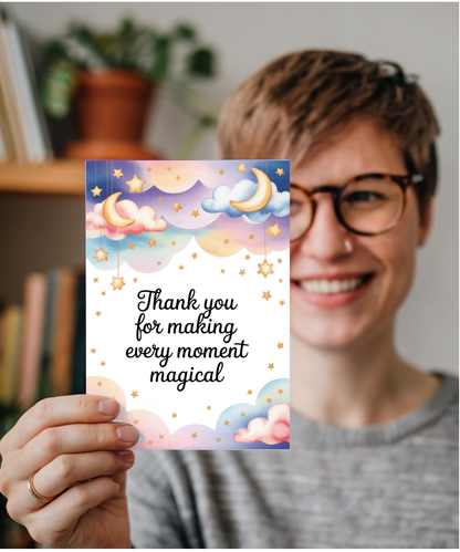 Thank you for making every moment magical