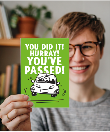 Well Done Card Hurray Youve Passed Your Drivers License