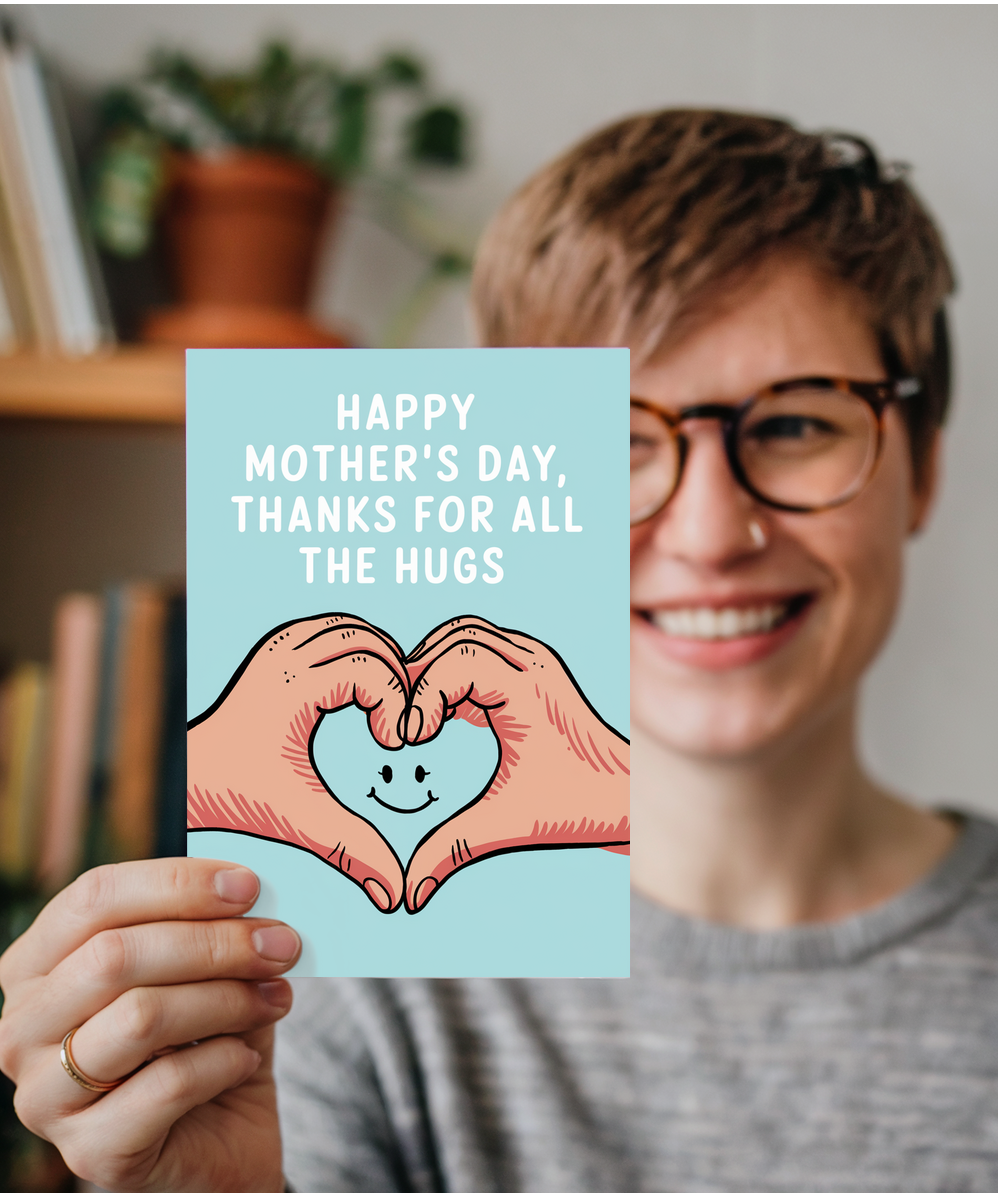Mothers Day Card Thanks for All the Hugs