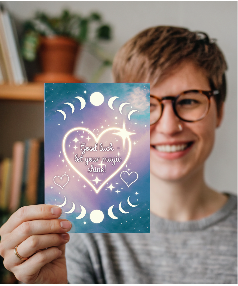 Good Luck Card Let Your Magic Shine