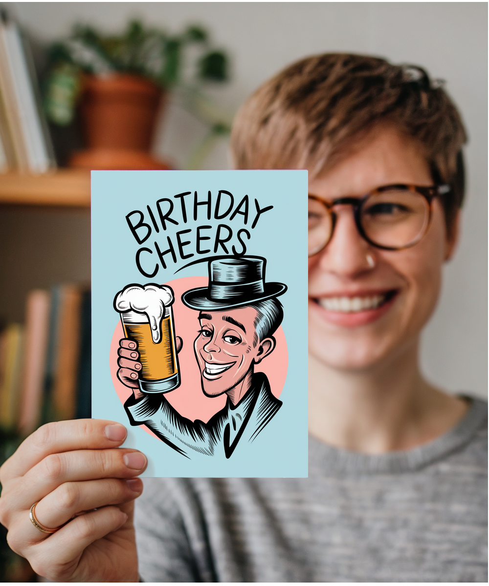 Birthday Cheers Card for him Larger funny