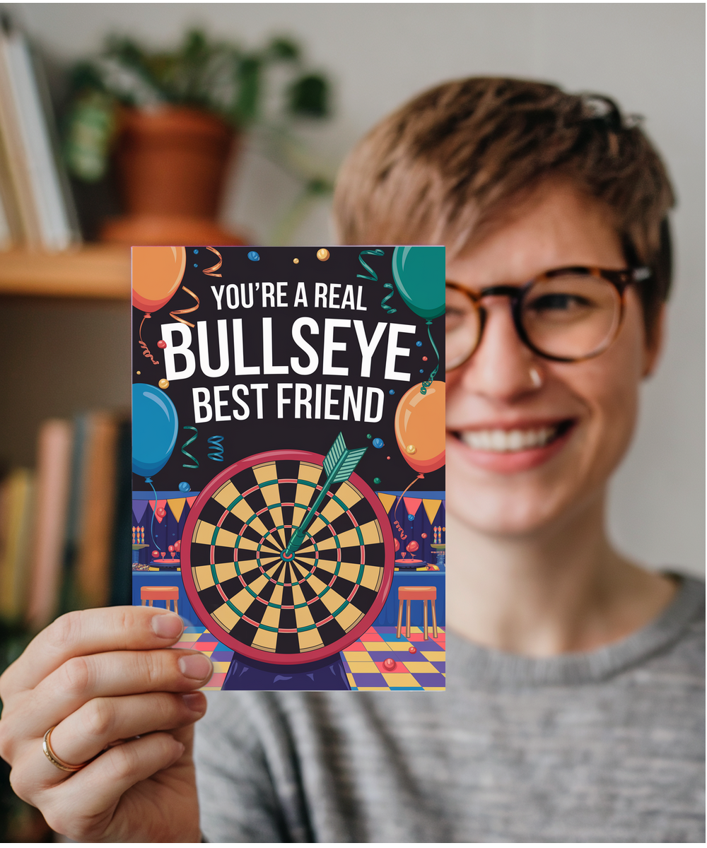 You’re a Real Bullseye Best Friend