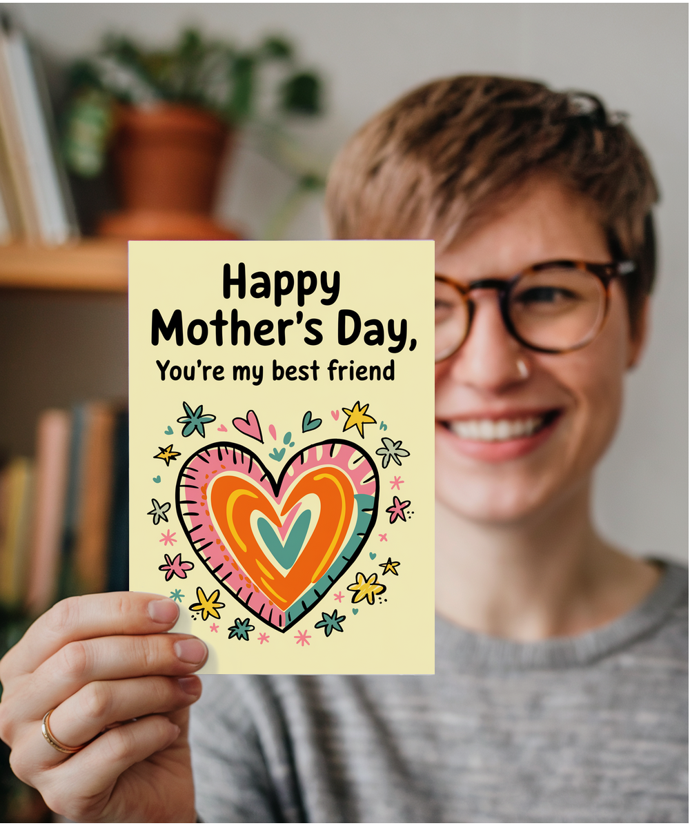 Mothers Day Card You're My Best Friend