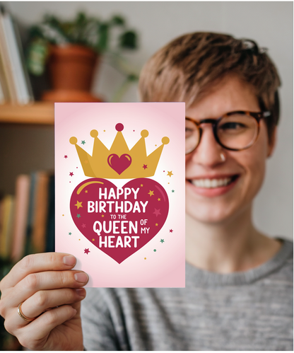 Happy Birthday to the Queen of My Heart
