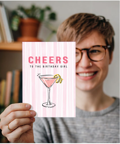 Cheers to the birthday girl cocktail