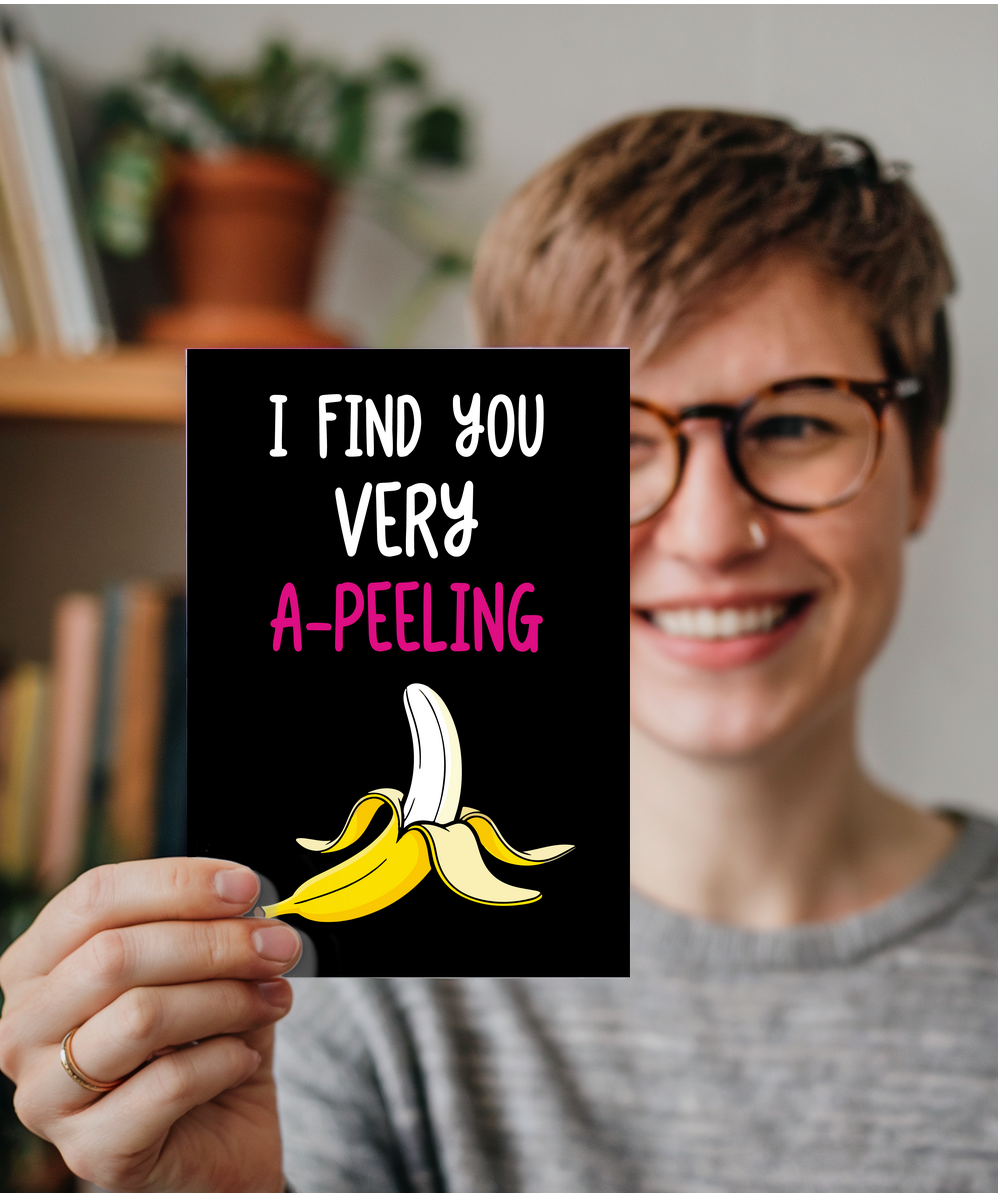Funny I Find You Very Appealing Card Banana Pun for Husband or Boyfriend