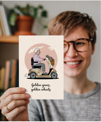 Funny Birthday Card Golden Years, Golden Wheels