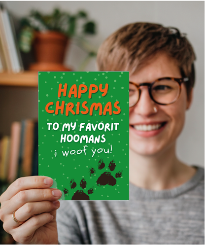 Funny Dog Christmas Card from the Dog to the Family My Favourite Hoomans