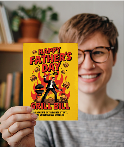 Happy Fathers Day Movie Theme Grill Bill Dad BBQ Revenge Story