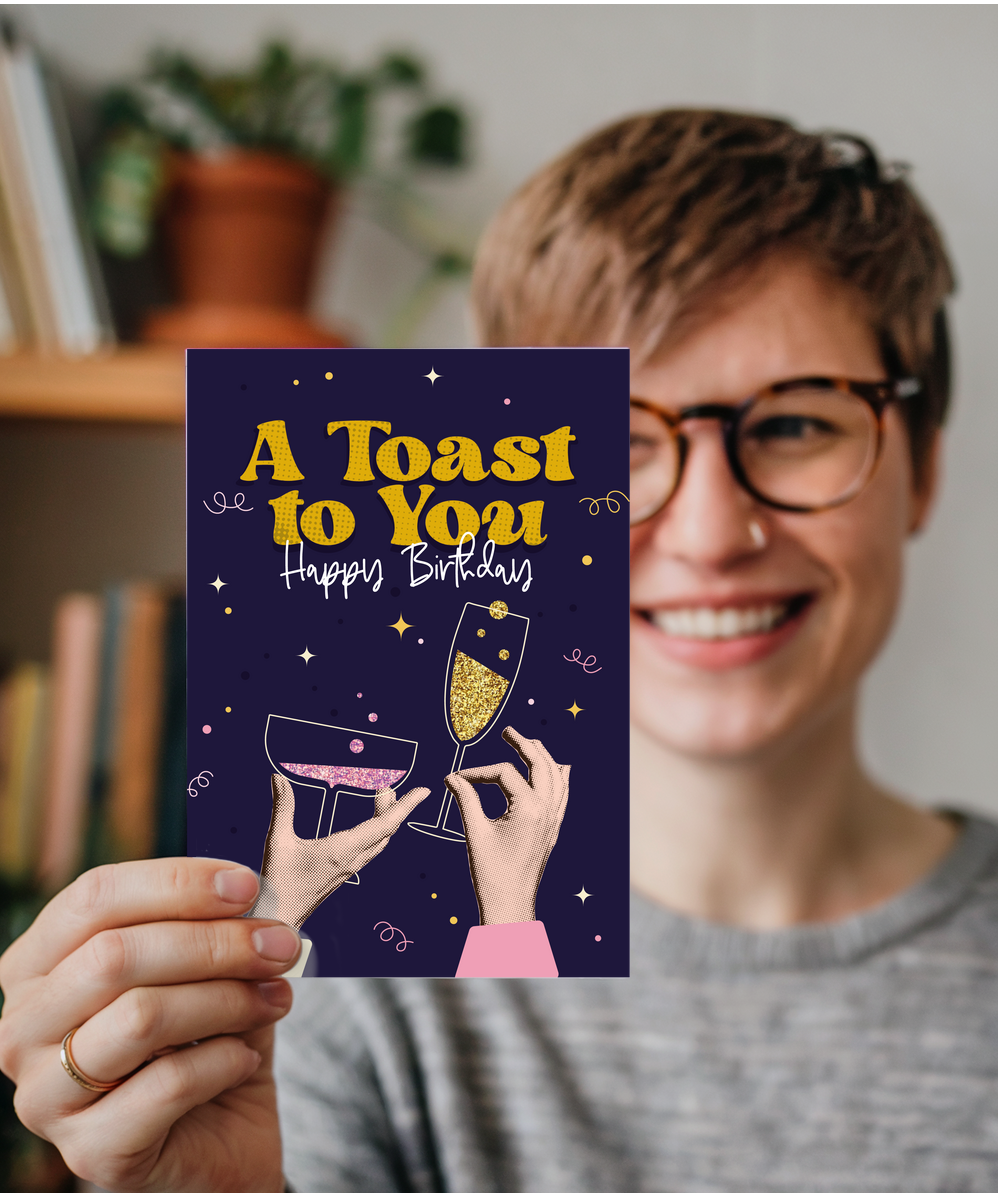 Birthday Card A Toast to You