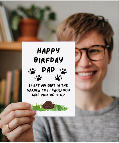 Funny Dog Dad Birthday Card from the Dog Poo Joke
