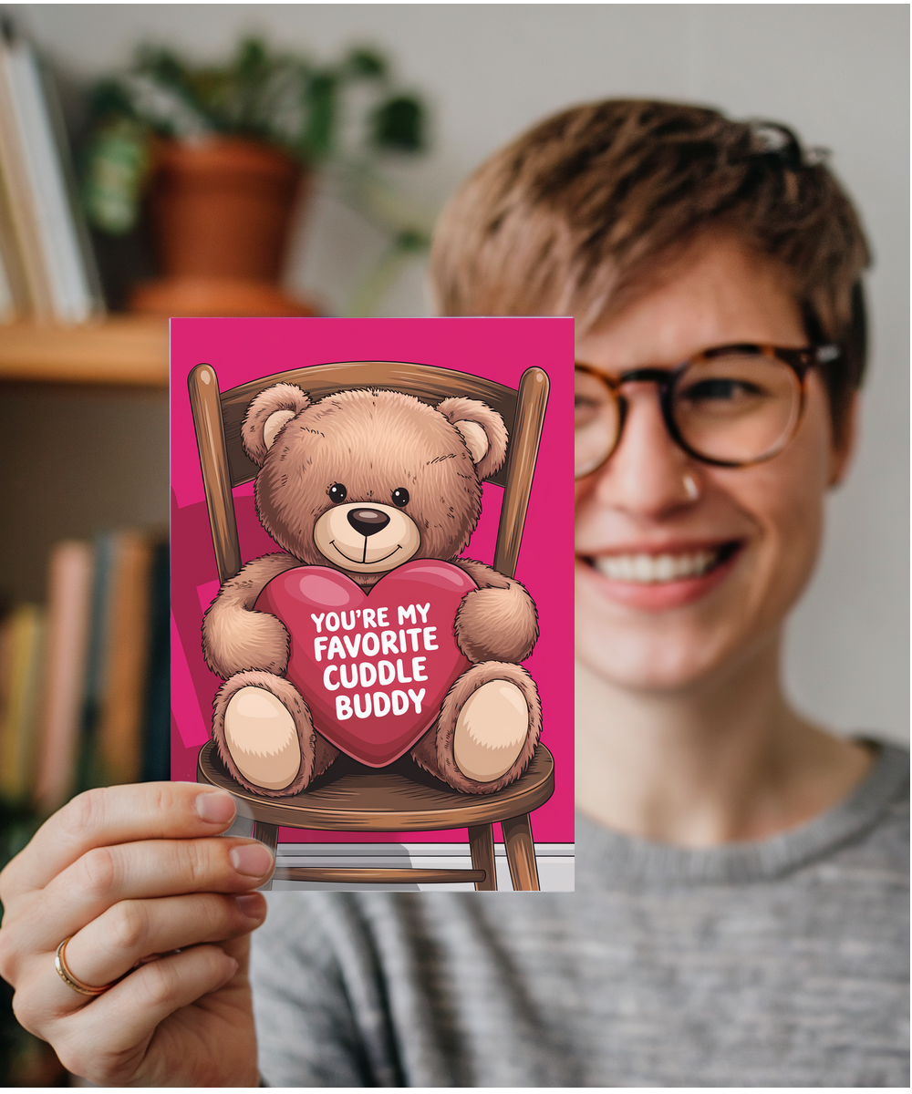 You’re my favorite cuddle buddy Greeting Card