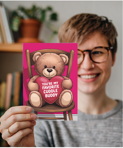 You’re my favorite cuddle buddy Greeting Card