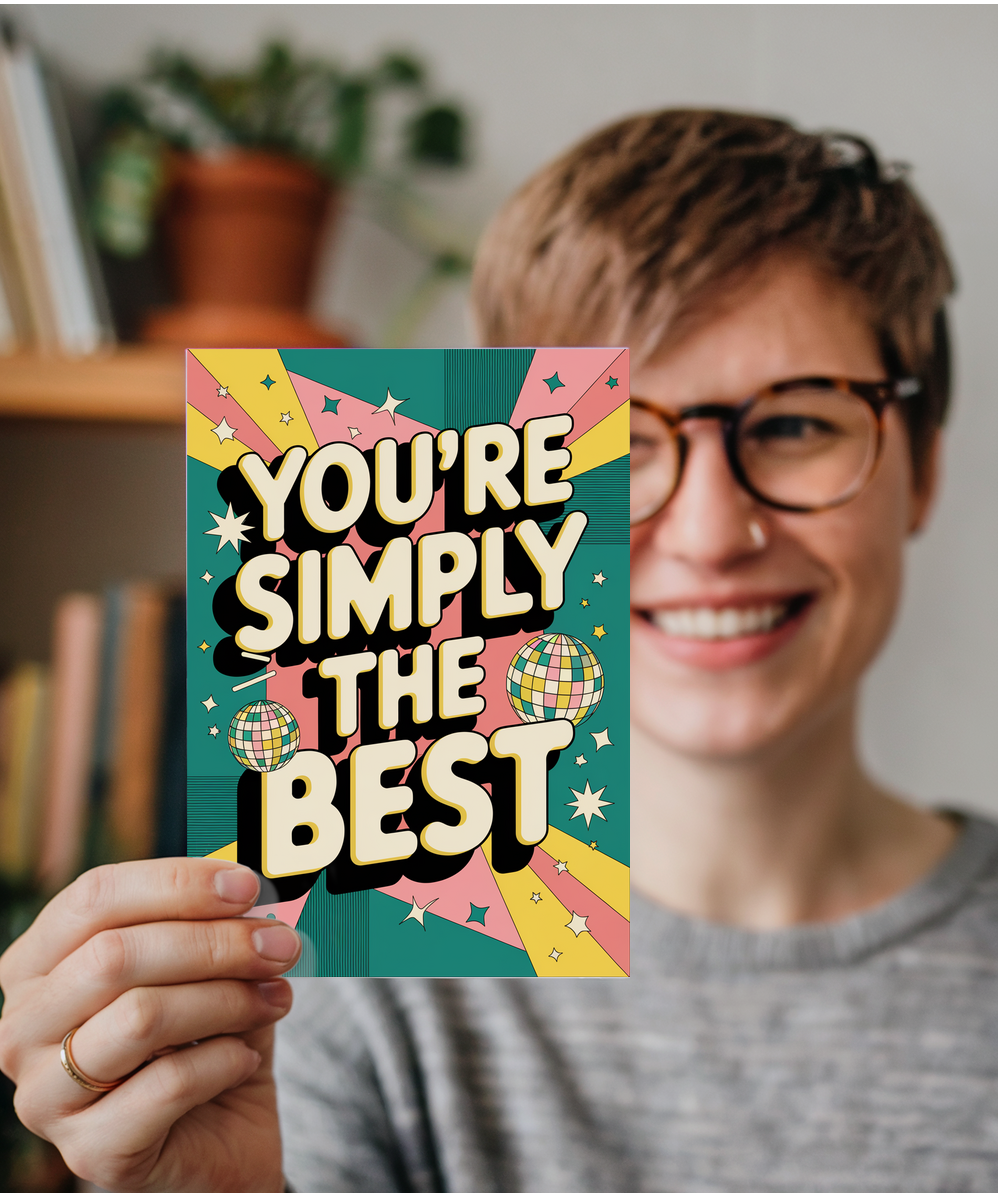 You’re Simply the Best valentines day