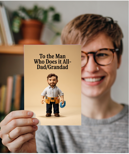 Fathers Day Card Man Who Does It All Dad Grandad