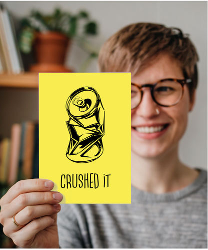Funny Pun Well Done Card You Crushed It for Passing Exams Drivers Test