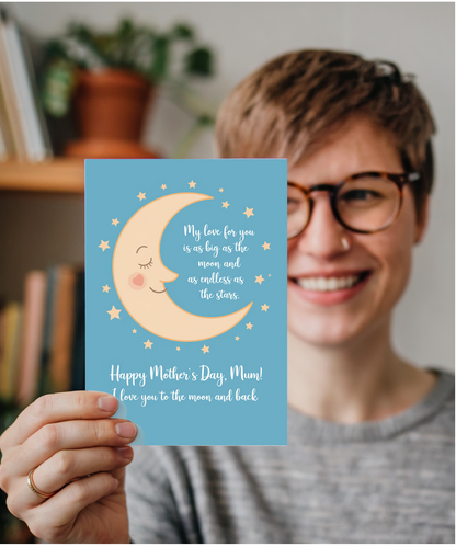 Mothers Day Card Mum I Love You to the Moon and Back from child