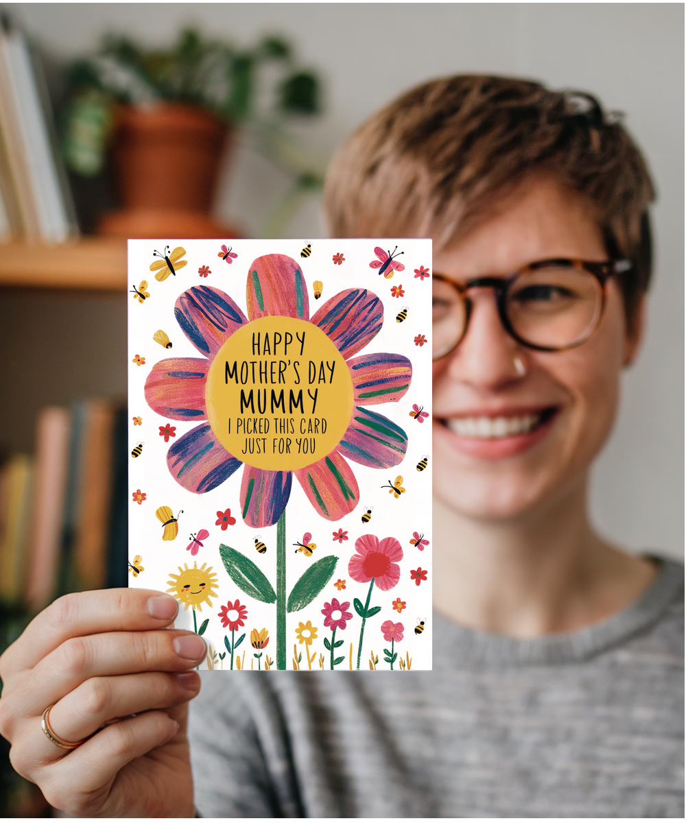 Happy mother's day mummy I picked this card just for you