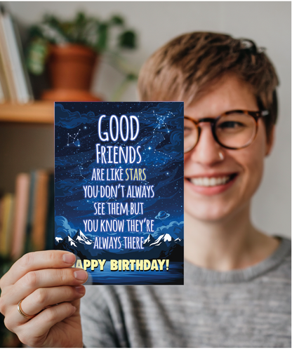 Good Friends are Like Stars Birthday