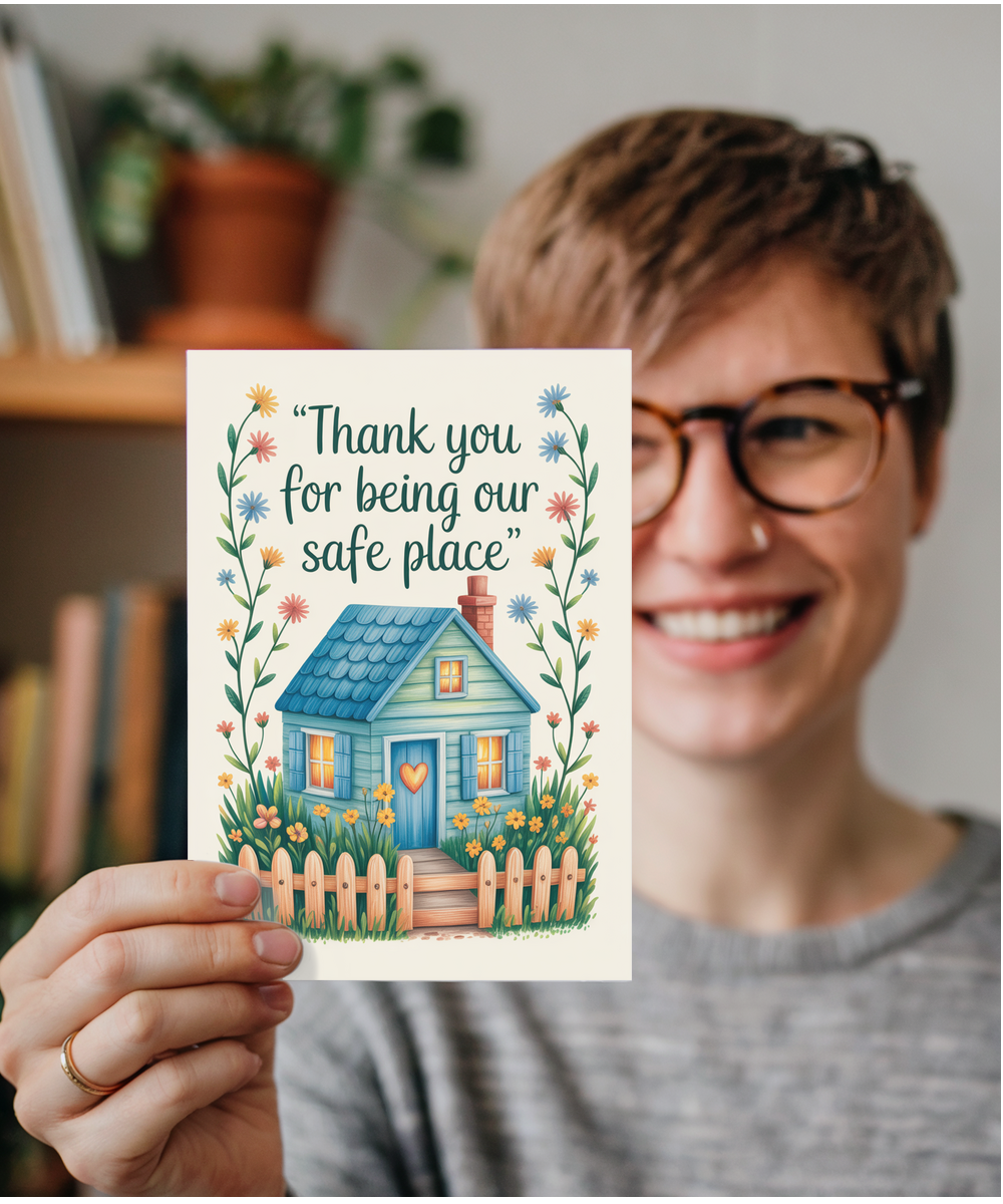 Thank you for being our safe place