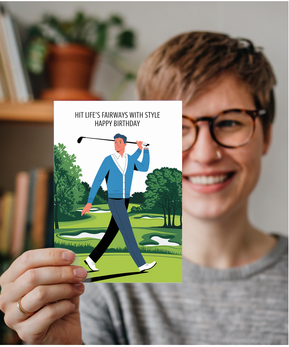Hit Life’s Fairways with Style Happy Birthday