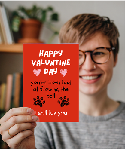 Funny Dog Valentines Day Card from the Dog to Pet Parents