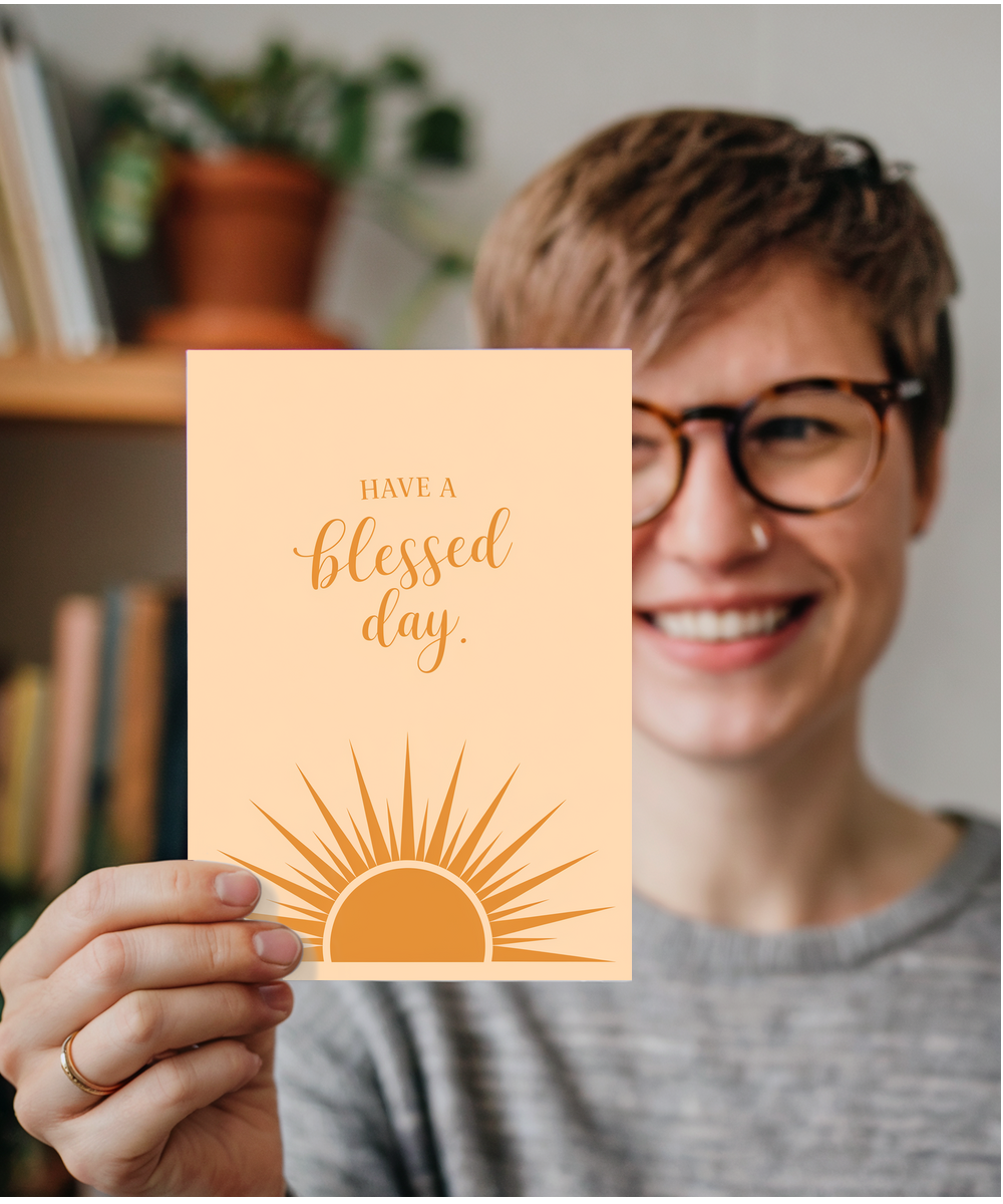 Have a Blessed Day Card Sunrise