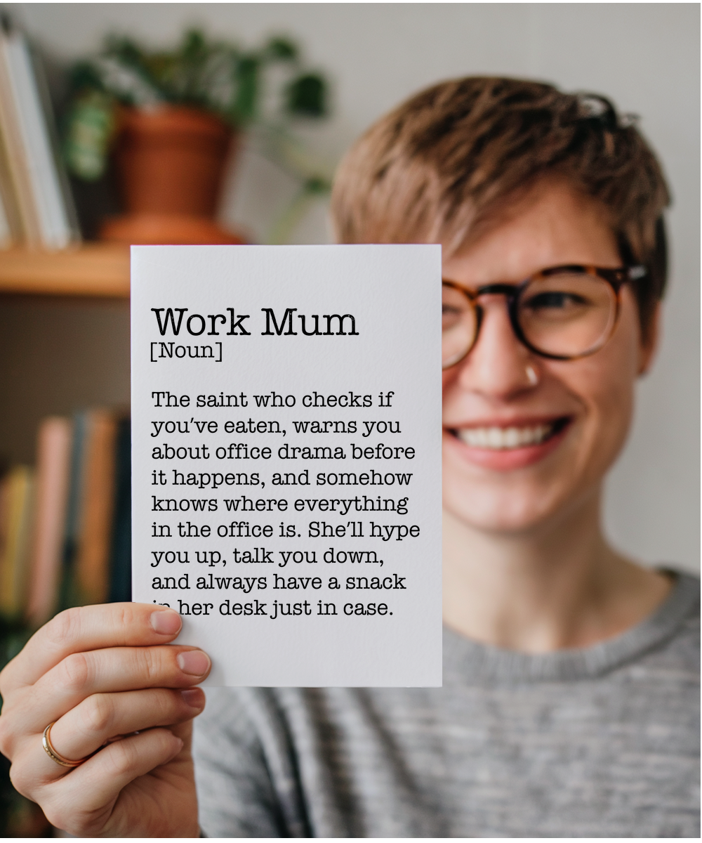 Work Mum Noun