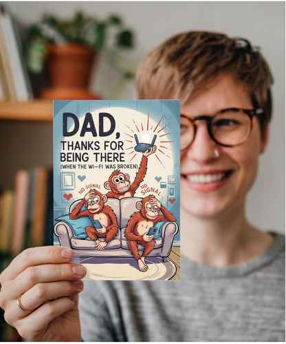 Happy Fathers Day Card Dad Thanks for Being There Wifi Joke