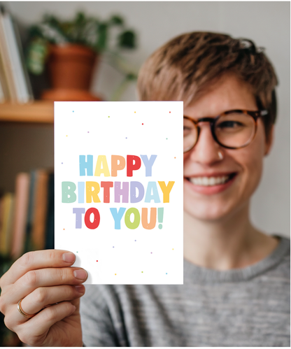 Happy Birthday to You with Cake Sprinkles