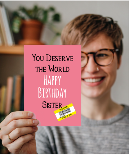 Funny Birthday Card for Sister Reduced Price Joke
