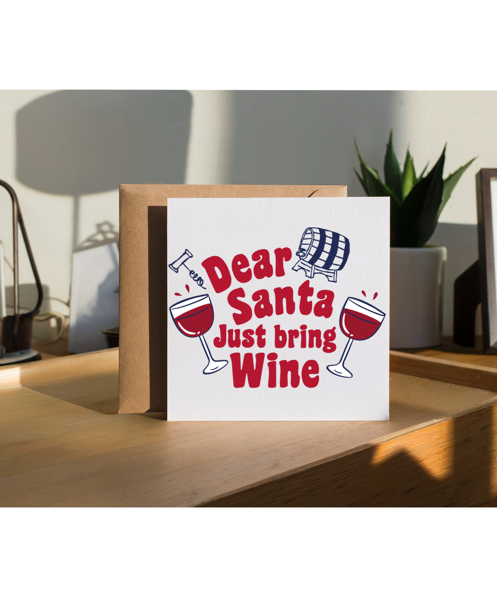 Funny Christmas for Mum and Dad Dear Santa Just Bring Wine