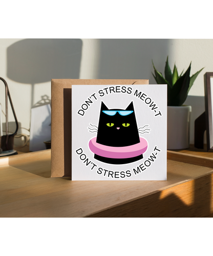 Don't stress meow-t