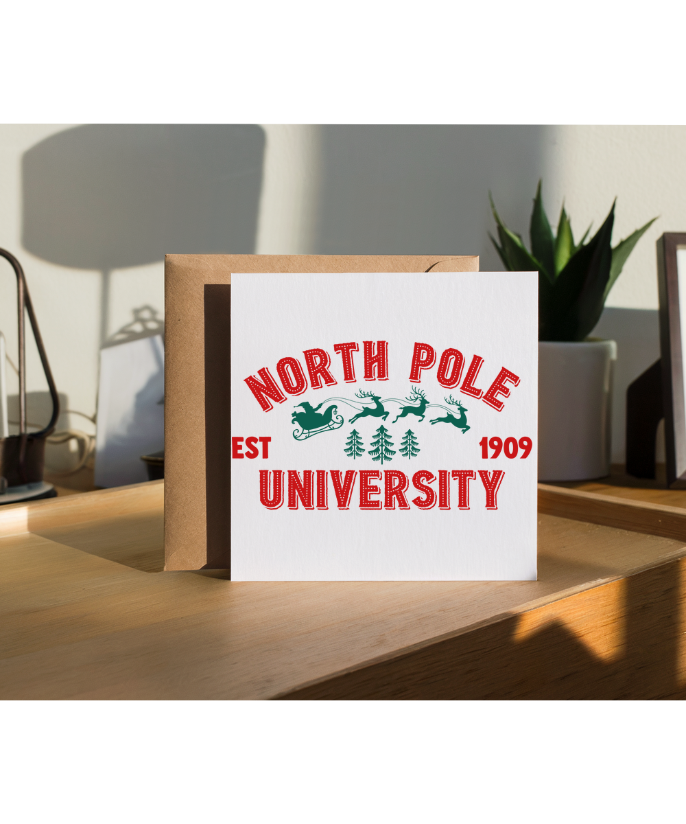 North Pole University Established 1909 with Santa Sleigh and Forest