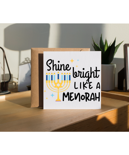 Shine bright like a Menorah