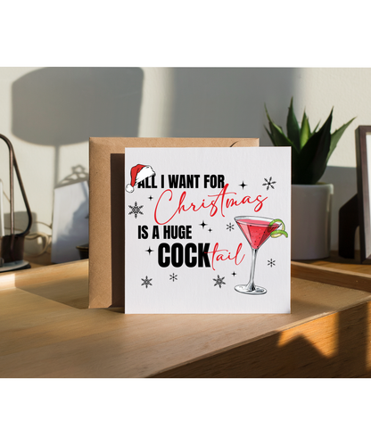 Rude Funny all i want for christmas is a cocktail