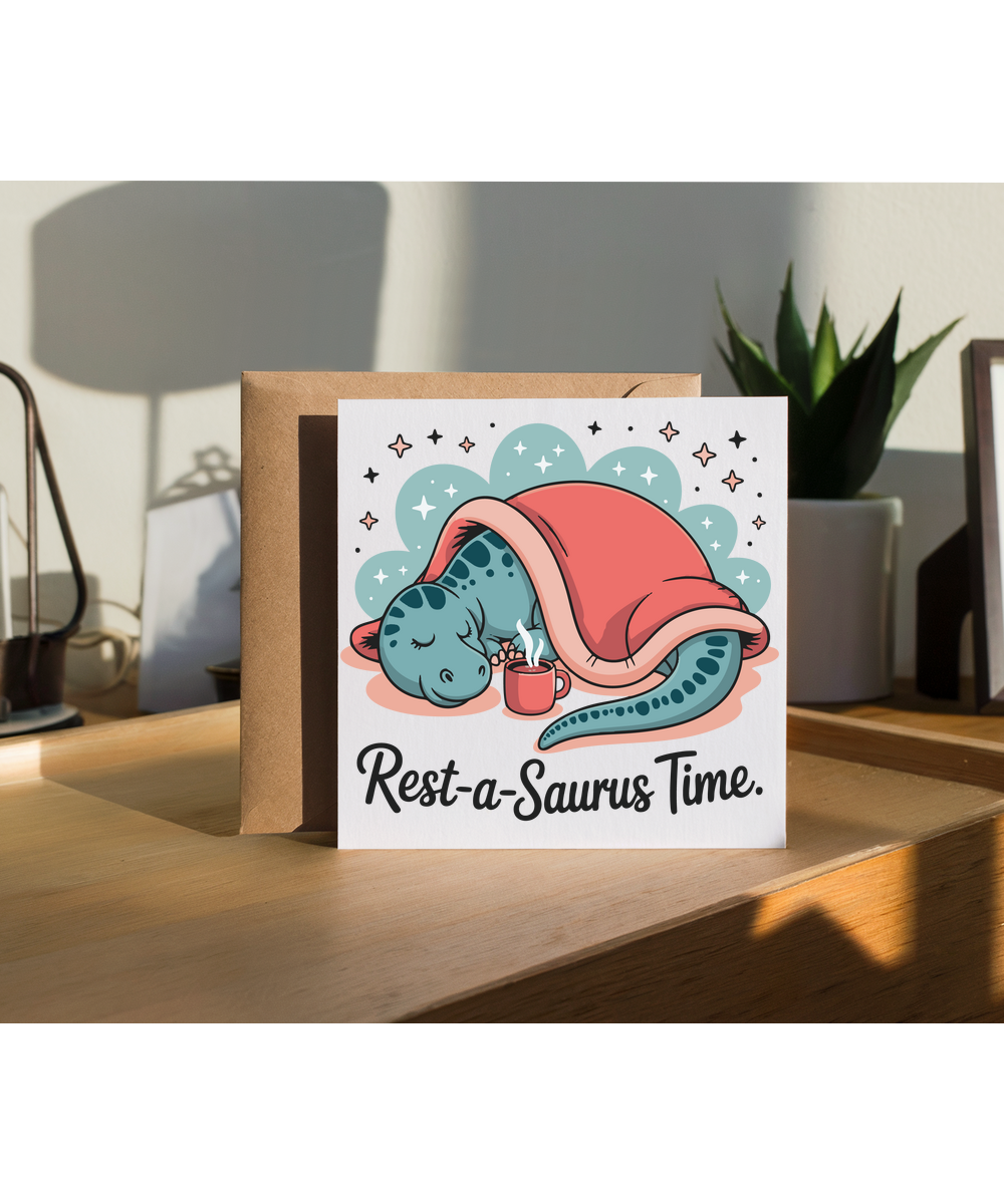 Rest-a-Saurus time