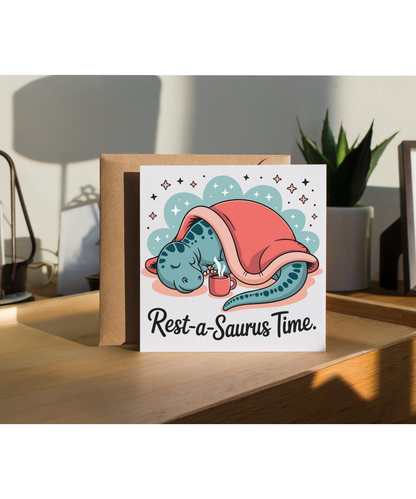 Rest-a-Saurus time