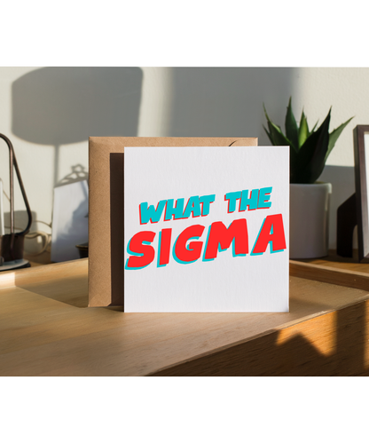 What the sigma