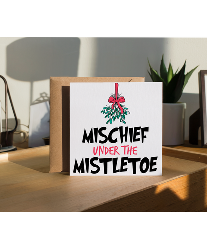 Fun Cheeky Christmas for Him and Her Mischief Under the Mistletoe