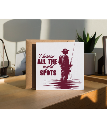 I know all the right spots